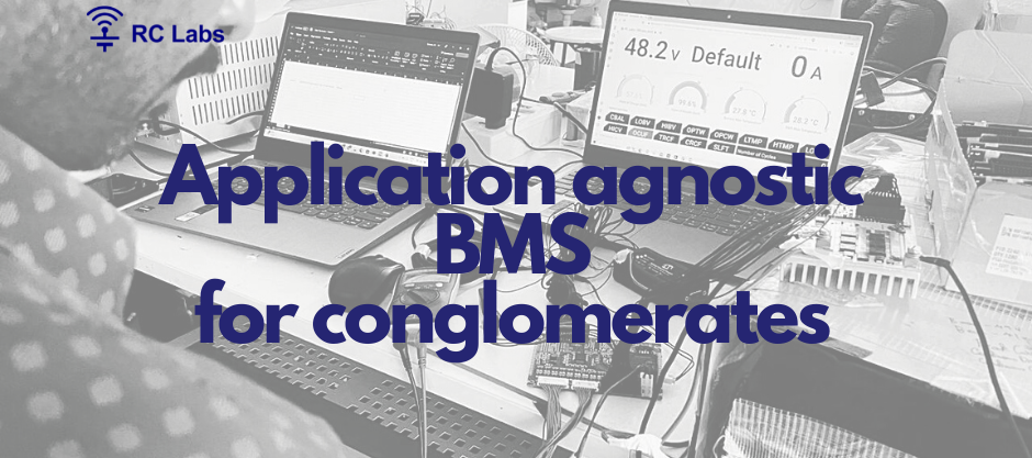 Application agnostic BMS for conglomerates